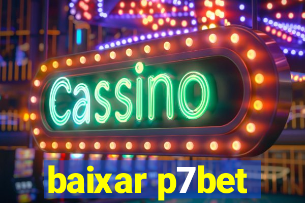 baixar p7bet